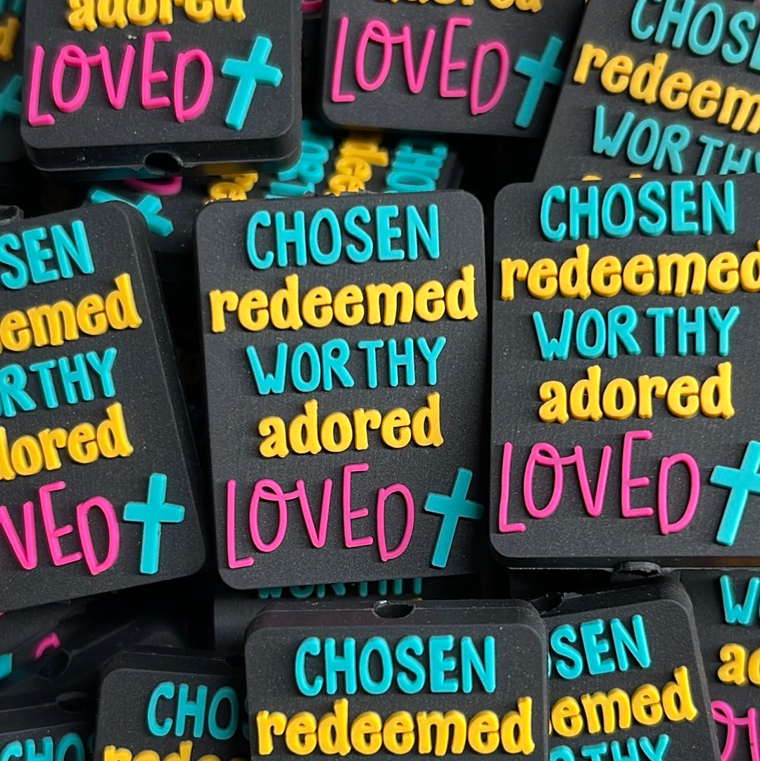 Chosen Redeemed Worthy Adored Loved ✞ PVC Focal- Exclusive to RD Creations