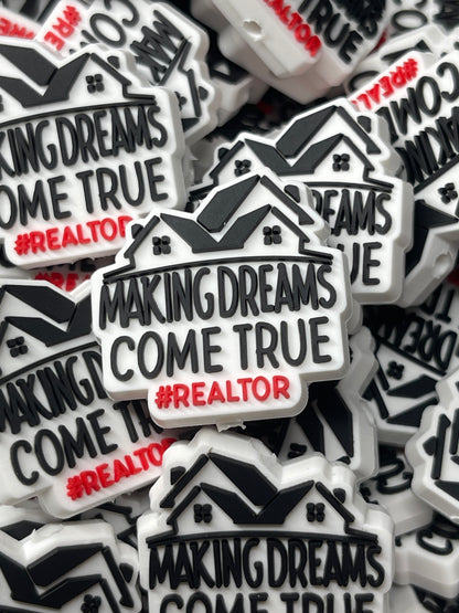 Making Dreams Come True #Realtor PVC Focal - RD Creations Exclusive