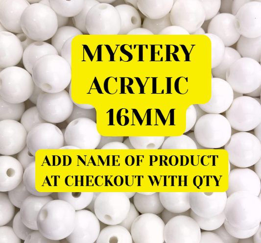 Acrylic 16mm Mystery Bead -Add Name of bead in Notes at checkout
